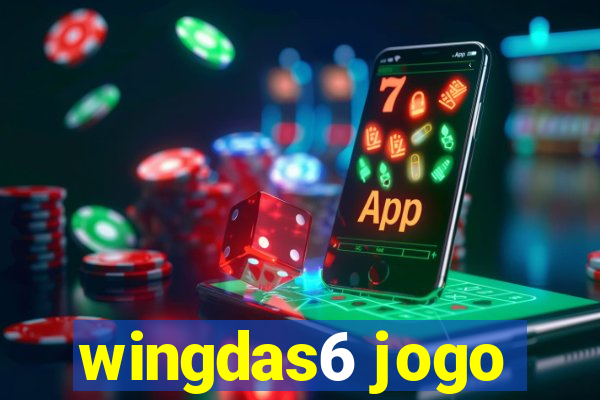 wingdas6 jogo